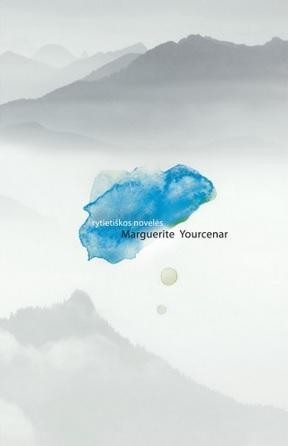 Yourcenar M. Rytietiškos novelės