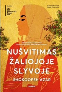 Azar S. Nušvitimas žaliojoje slyvoje