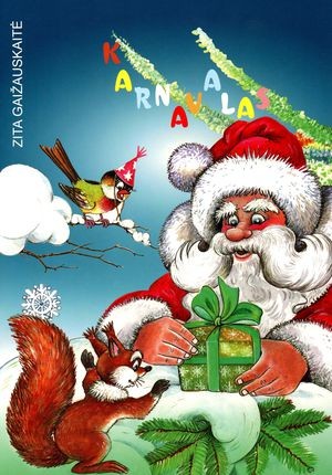 Gaižauskaitė Z. Karnavalas . apsitrynusi