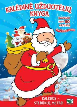 Kalėdinė užduotėlių knyga. Daugiau kaip 50 lipd.4-5m.