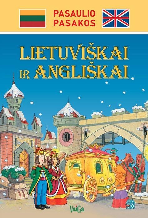 Pasaulio pasakos lietuviškai ir angliškai. Vaiga