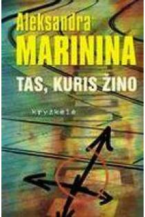 Marinina A. Tas, kuris žino. Dvi knygos: Pavojingi klausimai+ Kryžkelė