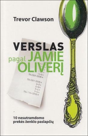 Clawson T. Verslas pagal Jamie Oliverį