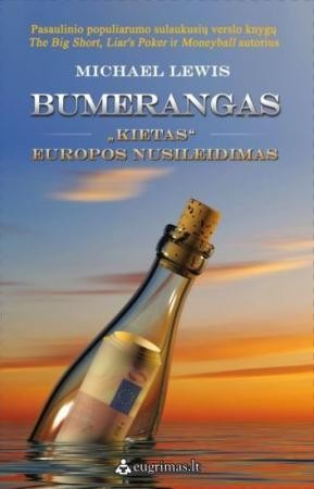 Lewis M. Bumerangas. „Kietas“ Europos nusileidimas