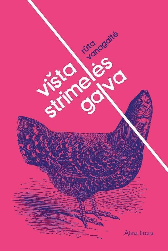 Vanagaite R. Višta strimelės galva