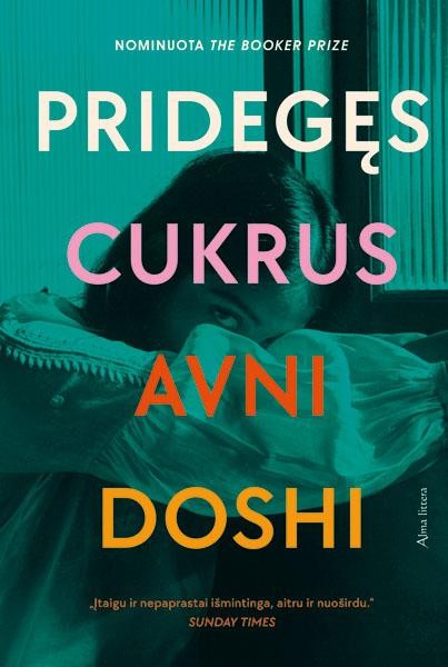 Doshi A. Pridegęs cukrus