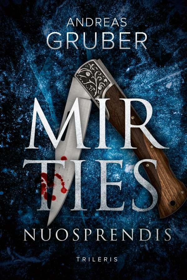 Gruber A. Detektyvė Sabina Nemec. Mirties nuosprendis