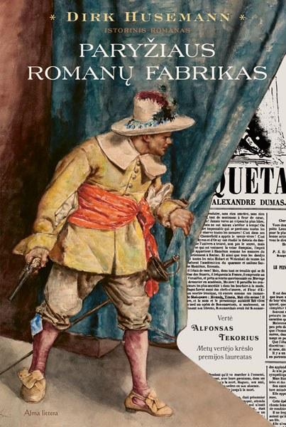 Husemann D. Paryžiaus romanų fabrikas