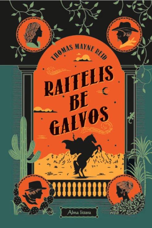 Reid T.M. Raitelis be galvos