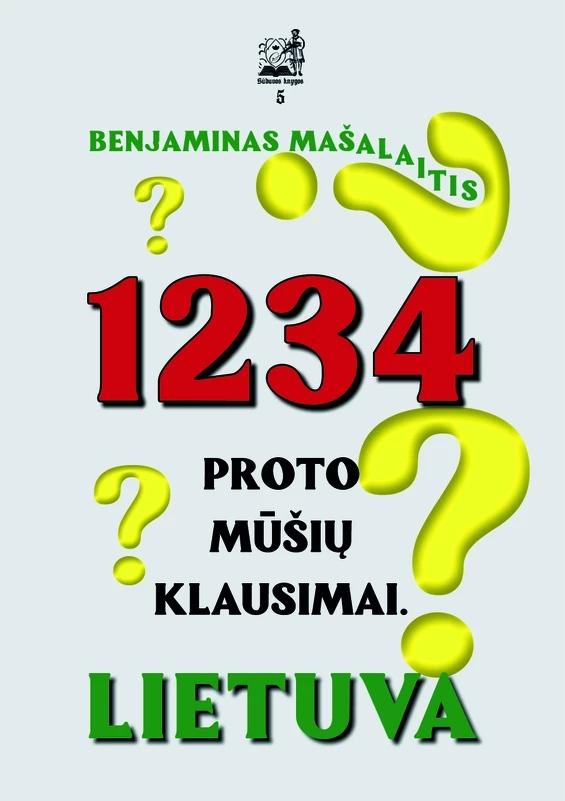 Mašalaitis B. 1234 proto mūšių klausimai. Lietuva