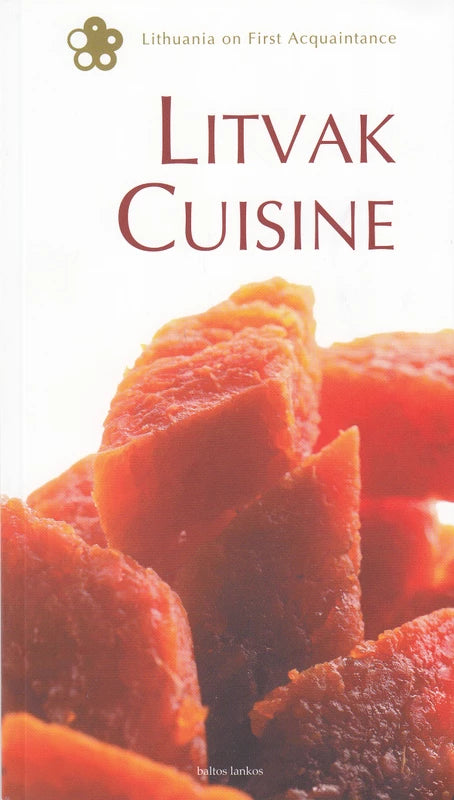 Lempert L. Litvak Cuisine. Litvakų valgiai