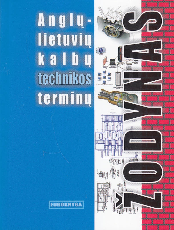 Strups A. Anglų - lietuvių kalbų technikos terminų žodynas