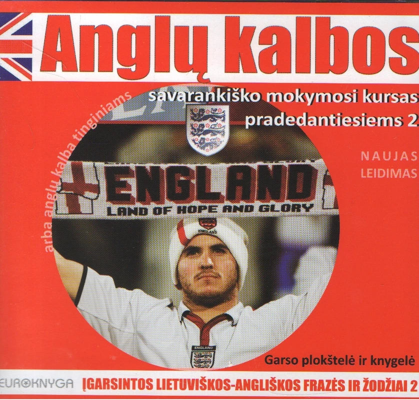 Anglų kalbos savarankiško mokymosi kursas pradedantiesiems 2 (su CD)