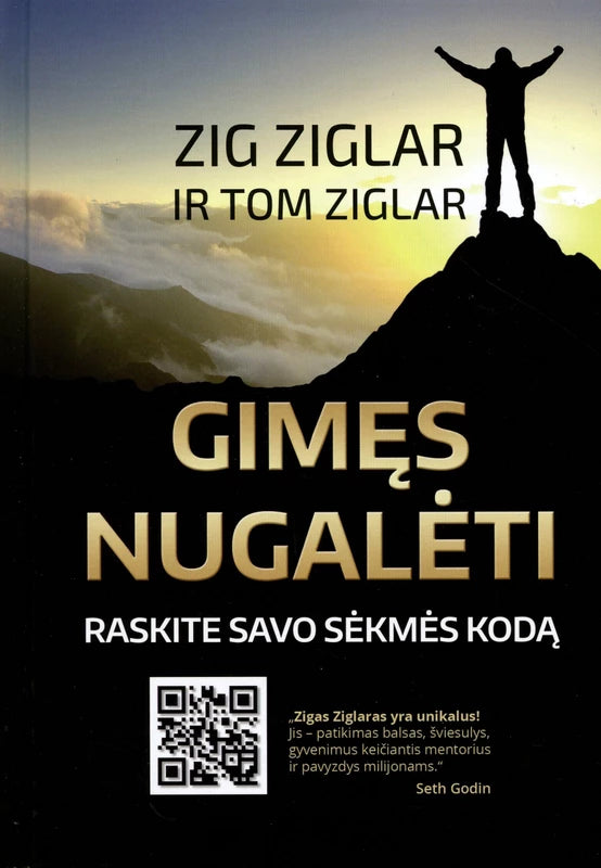 Ziglar Z. Ziglar T. Gimęs nugalėti. Raskite savo sėkmės kodą