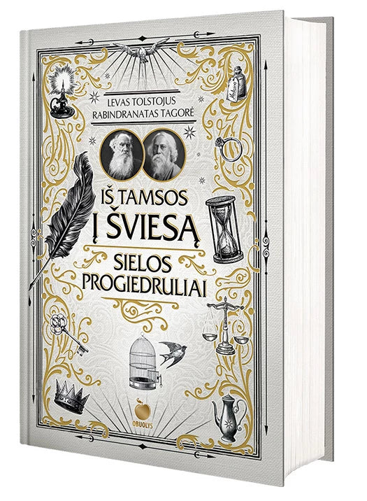 Tolstojus L. Tagorė R. Iš tamsos į šviesą. Sielos pragiedruliai