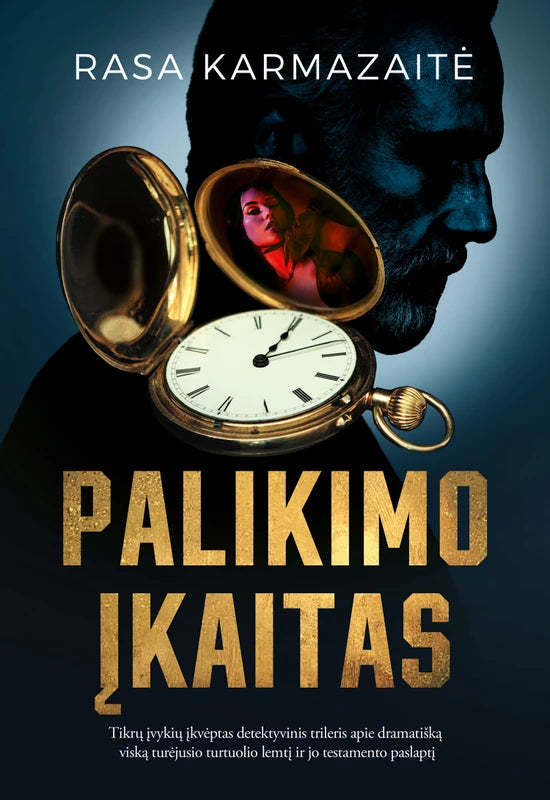 Karmazaitė R. Palikimo įkaitas