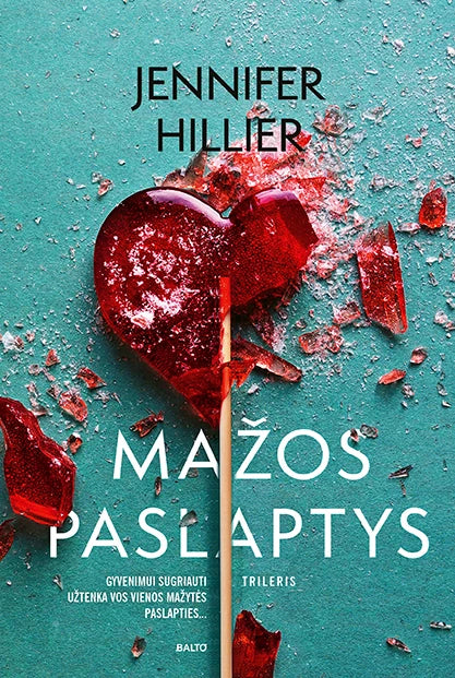 Hillier J. Mažos paslaptys. Kai susipina meilė ir neapykanta, gimsta pabaisa (minkštais viršeliais)