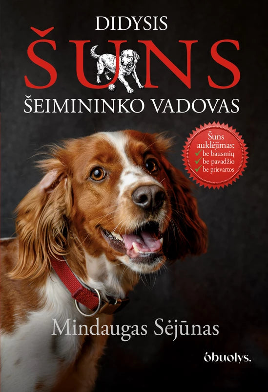 Sėjūnas M. Didysis šuns šeimininko vadovas