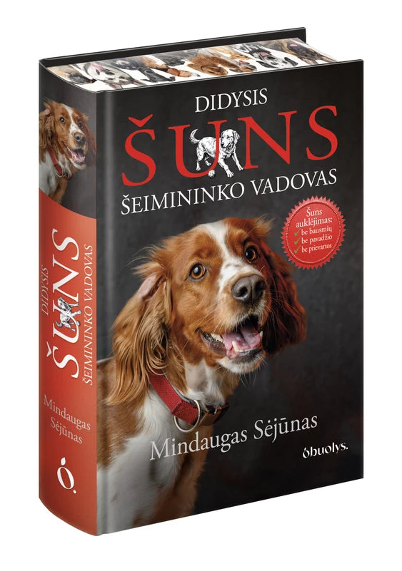 Sėjūnas M. Didysis šuns šeimininko vadovas