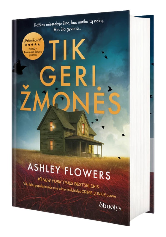 Flowers A. Tik geri žmonės