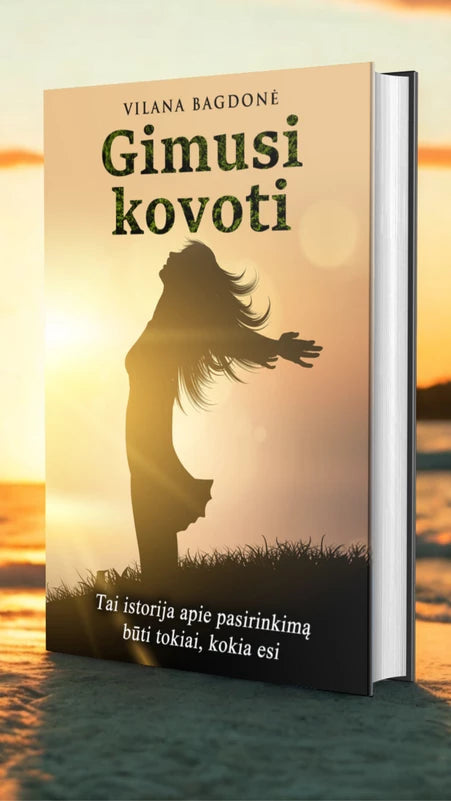 Bagdonė V. Gimusi kovoti