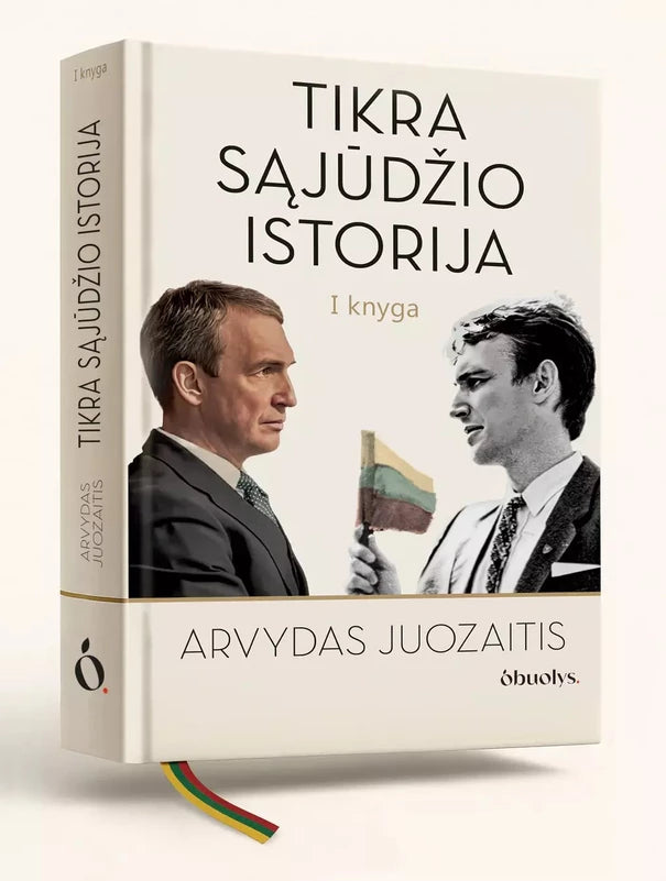 Juozaitis A. Tikra sąjūdžio istorija