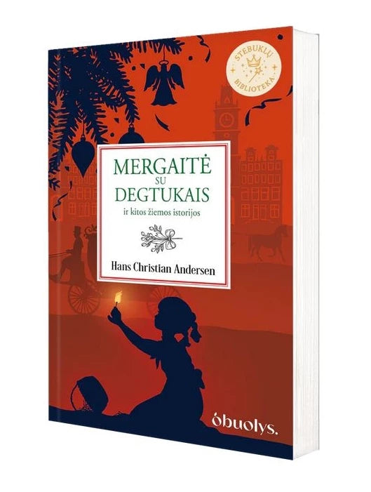 Andersen H.C. Mergaitė su degtukais ir kitos žiemos istorijos