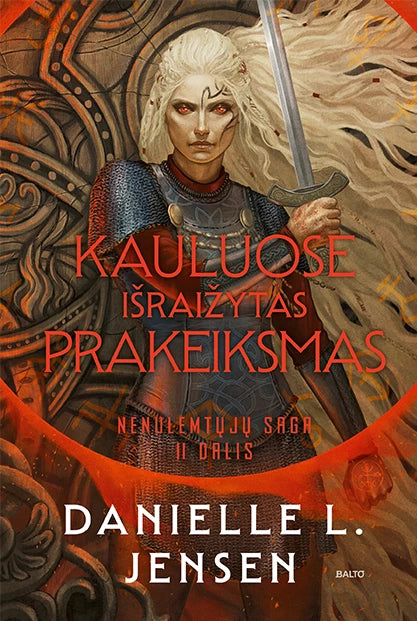 Jensen D.J. Nenulemtųjų saga 2. Kauluose išraižytas prakeiksmas