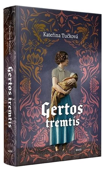 Tučková K. Gertos tremtis