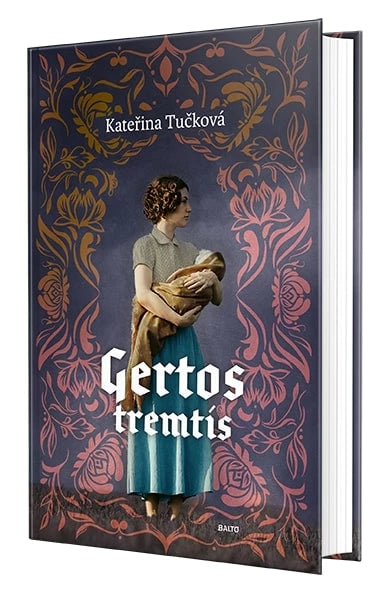 Tučková K. Gertos tremtis
