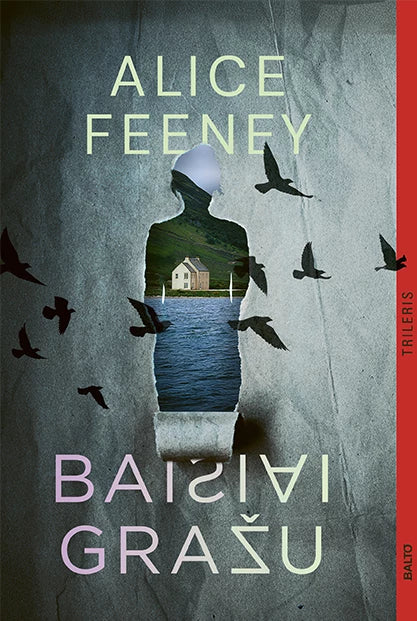 Feeney A. Baisiai gražu