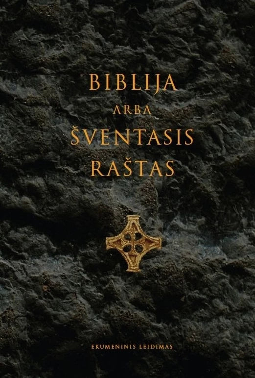 Biblija , Šventasis raštas , Senasis ir Naujasis testamentai , ekumeninis kieti viršeliai pilki