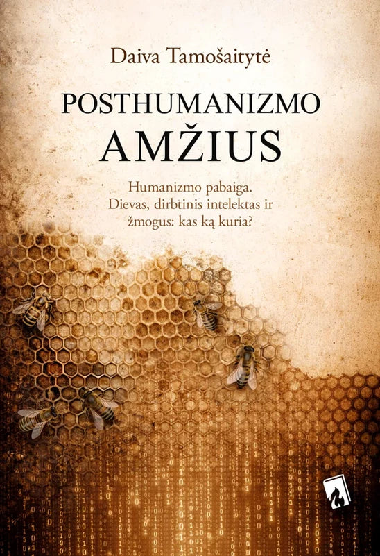 Tamošaitytė D. Posthumanizmo amžius