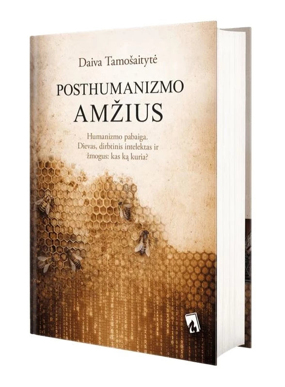 Tamošaitytė D. Posthumanizmo amžius