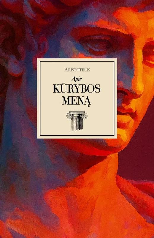 Aristotelis.  Apie kūrybos meną