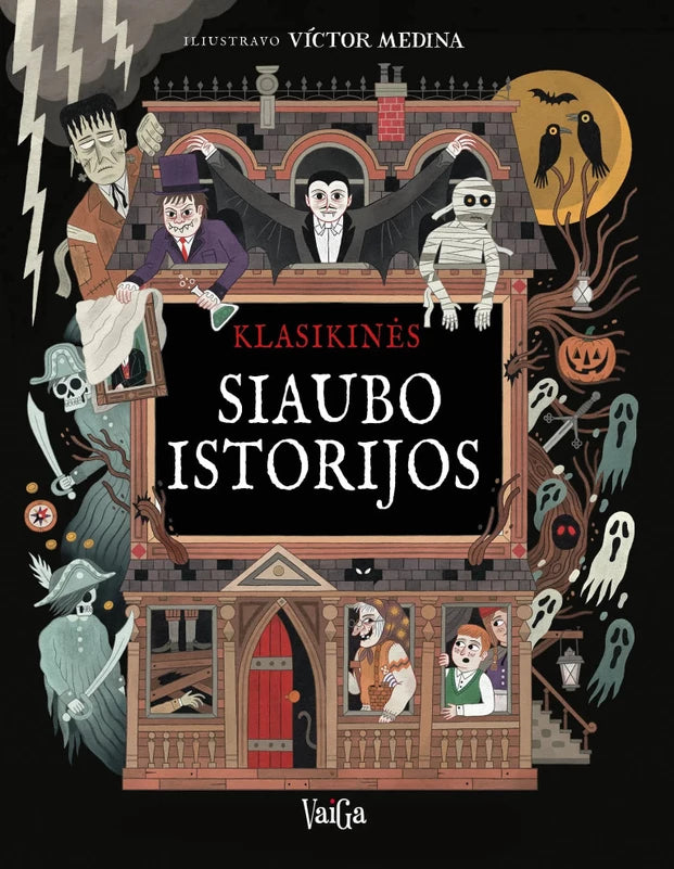 iliustravo Medina V. Klasikinės siaubo istorijos