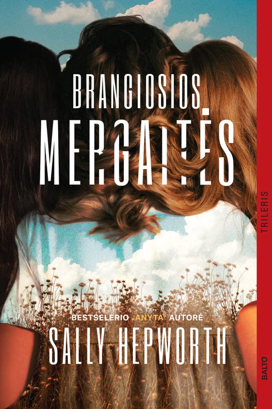 Hepworth S. Brangiosios mergaitės