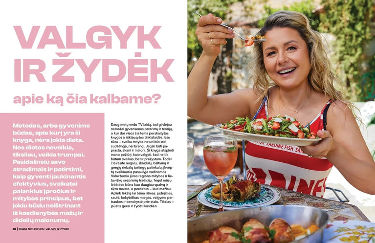 Nicholson B. Valgyk ir žydėk. Receptai ir kasdieniai įpročiai gerai savijautai