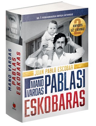 Escobar J.P. Pablo Eskobaras - mano tėvas. Skaityta