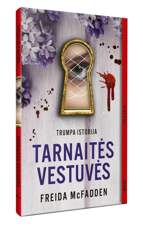 McFadden F. Tarnaitės vestuvės. Trumpa 72 psl. istorija