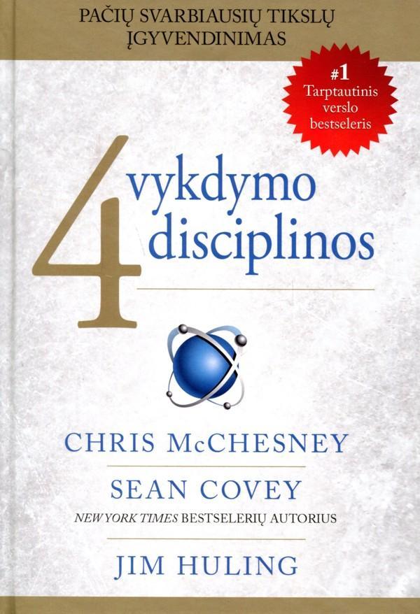 McChesney Ch. Covey S. Huling J.  4 vykdymo disciplinos