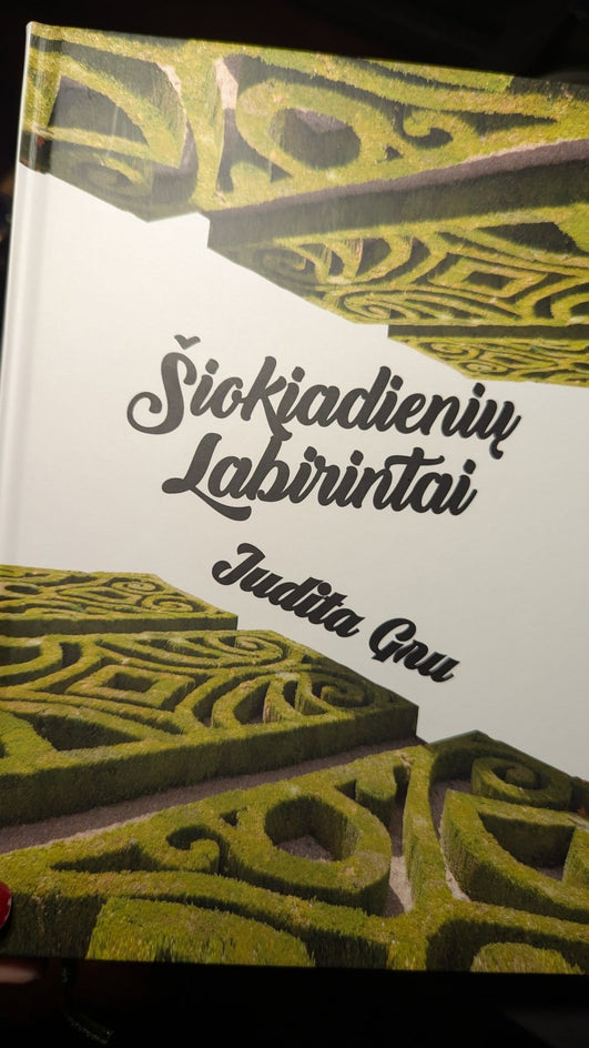 Gru J. Šiokiadienių labirintai