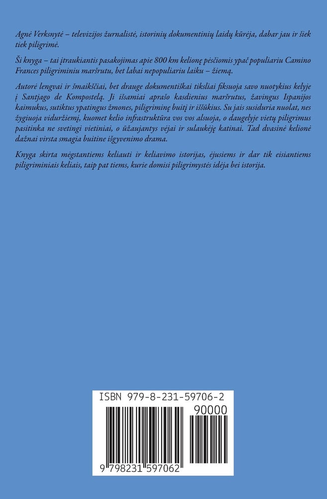 Verksnytė A. Kaip aš perėjau pėsčiomis Ispaniją ir tapau milijoniere