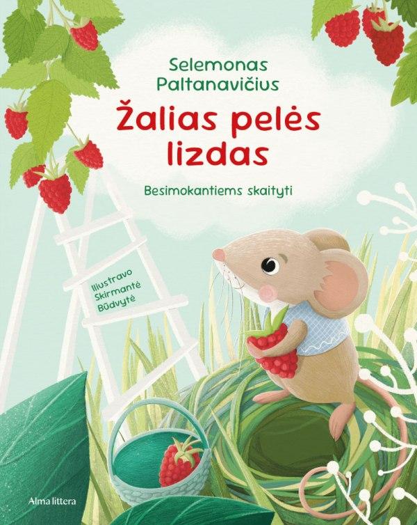 Paltanavičius S. Žalias pelės lizdas. Besimokantiems skaityti