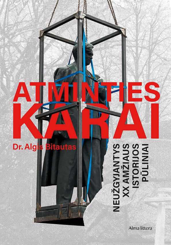 Bitautas A. Atminties karai