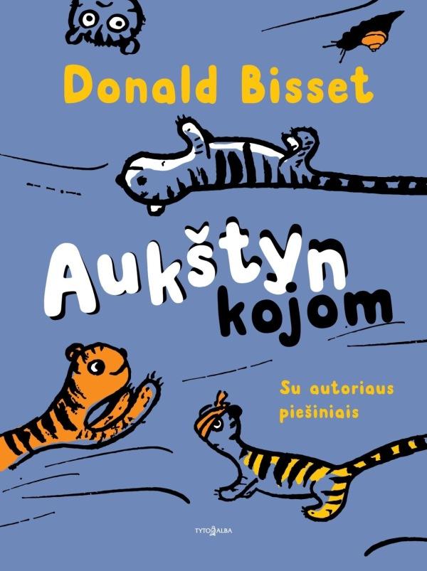 Bisset D. Aukštyn kojom