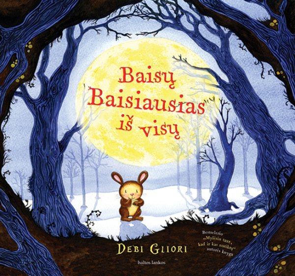 Gliori D. Baisų baisiausias iš visų
