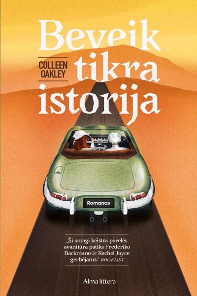 Oakley C. Beveik tikra istorija