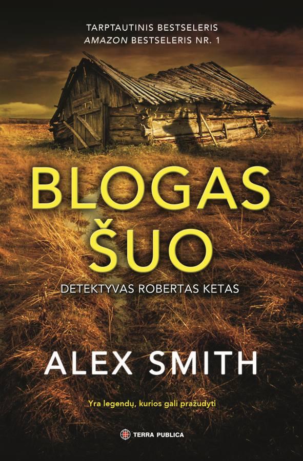 Smith A. Robertas Ketas 2. Blogas šuo
