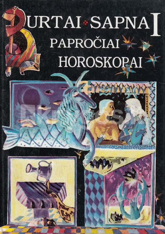 Montvilienė D. Burtai, sapnai, papročiai, horoskopai - I knyga